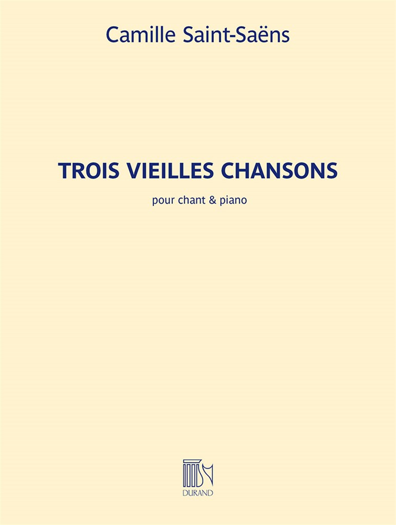 Trois Vielles Chansons